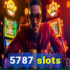 5787 slots